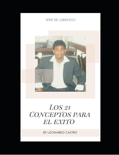 Libro 21 Concepto Acerca Del Éxito (spanish Edition) Lsf1