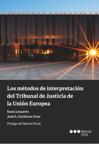 Libro Metodos De Interpretacion Del Tribunal De Justicia ...