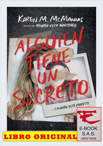 Alguien Tiene Un Secreto / Karen M. Mcmanus (original)