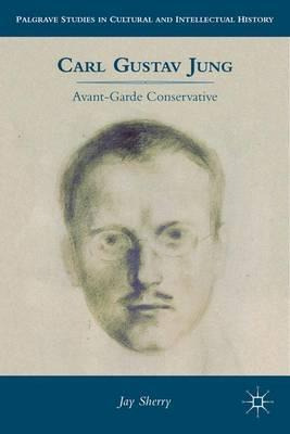 Libro Carl Gustav Jung : Avant-garde Conservative - J. Sh...