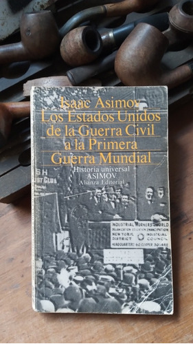 Los Estados Unidos De La Guerra Civil A La1º Guerra Mundial