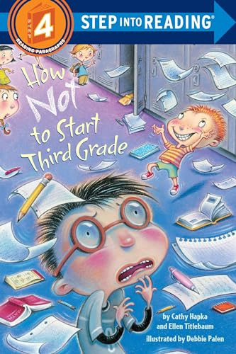 How Not To Start Third Grade Pb - Step Into Reading 4 - Hapk