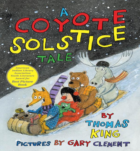 A Coyote Solstice Tale, De Thomas King. Editorial Groundwood Books, Tapa Blanda En Inglés
