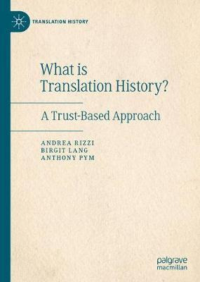 Libro What Is Translation History? : A Trust-based Approa...