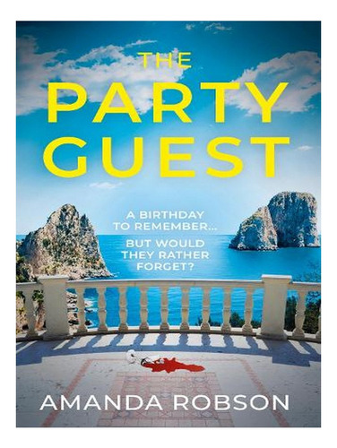 The Party Guest (paperback) - Amanda Robson. Ew06