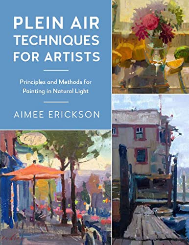 Book : Plein Air Techniques For Artists Principles And...
