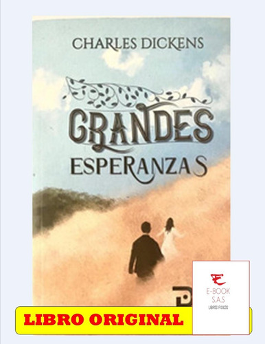 Grandes Esperanzas Charles Dickens ( Solo Nuevo)