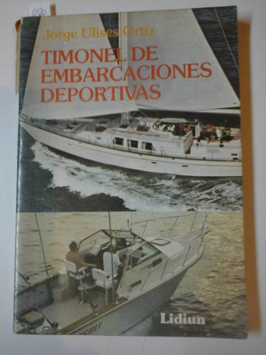 Timonel De Embarcaciones Deportivas - J. Ortiz - L252