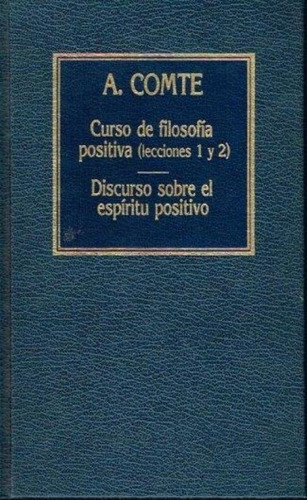 Curso De Filosofia Positiva #21 - A. Comte - Leccion / Orbis