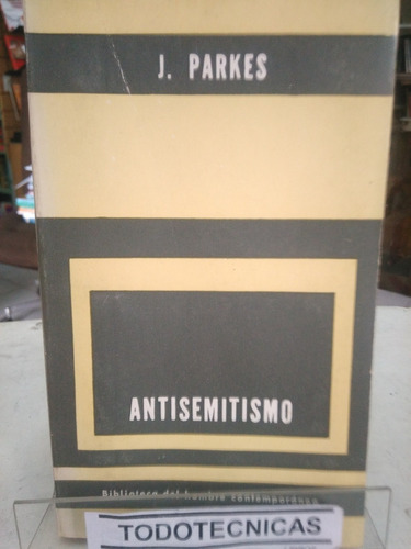 Antisemitismo  Parkes   Excelente Estado     -vv