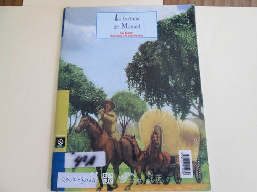El Aprendiz De De Actor - La Fortuna De Don Manuel. (Usado)