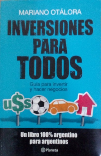 Inversiones Para Todos / Mariano Otálora / Planeta
