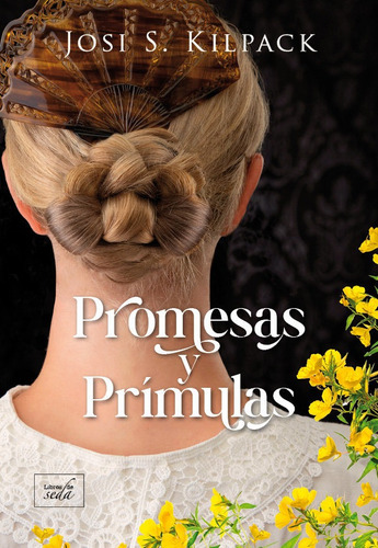 Libro Promesas Y Primulas - Kilpack, Josi S.