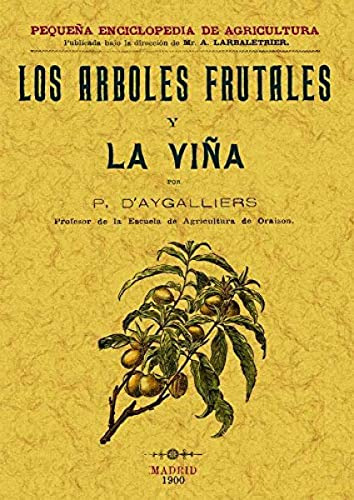 Libro Los Arboles Frutales Y La Viña De Rd Aygalliers