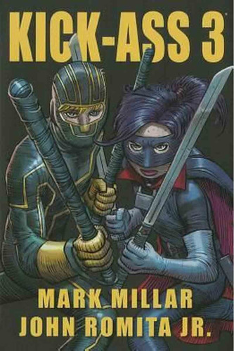 Kick Ass 3 - Mark Millar - Romita Jr - Marvel Hardback