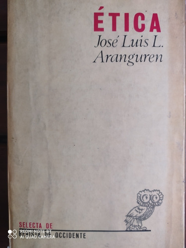 Ética - José Luis Aranguren