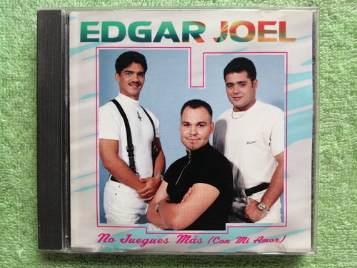 Eam Cd Edgar Joel No Juegues Mas Con Mi Amor 1995 Rodven