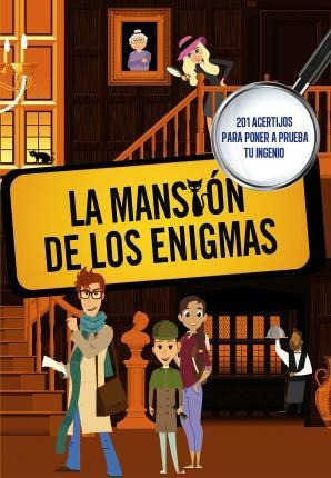 La Mansión De Los Enigmas - Varios Autores