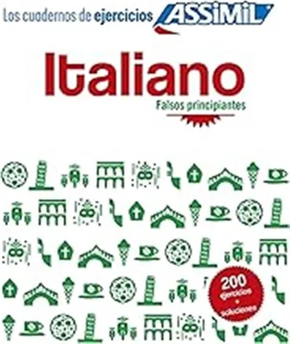 Cuaderno Ejercicios Italiano: 200 Italian Exercises For Span