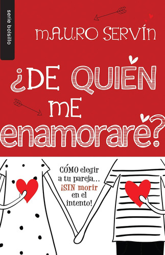 Libro: ¿de Quién Me Enamoraré? (spanish Edition)