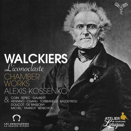 Alexis Kossenko Walckiers, L'iconoclaste. Cd Chamber Works