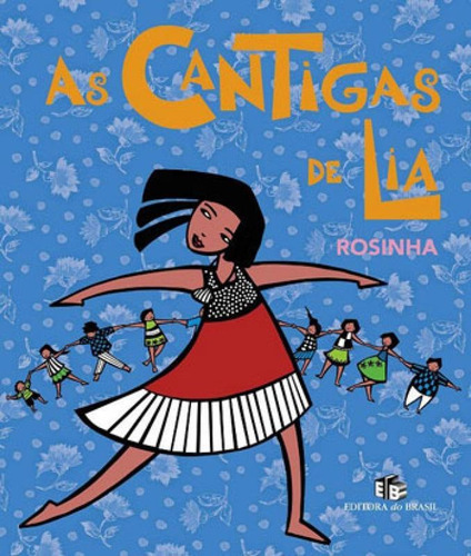 As Cantigas De Lia, De Rosinha. Editora Do Brasil, Capa Mole Em Português