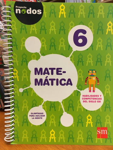 Nodos Matematica 6 - Novedad 2016 - Grupo Editorial