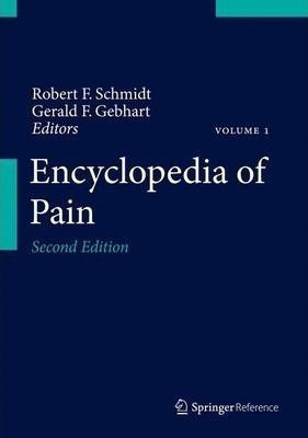 Encyclopedia Of Pain - Robert F. Schmidt&,,