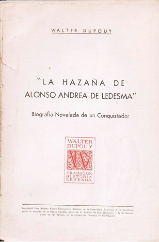 La Hazaña De Alonso Andrea De Ledesma Biografia Firmado