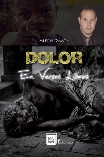 Libro: Dolor En Versos Libres (edición En Español)