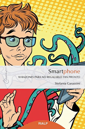 Smartphone, De Garassini, Stefania. Editorial Ediciones Rialp S.a., Tapa Blanda En Español