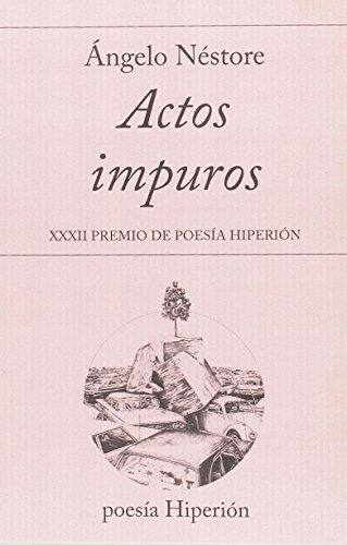 Actos Impuros - Nestore Angelo