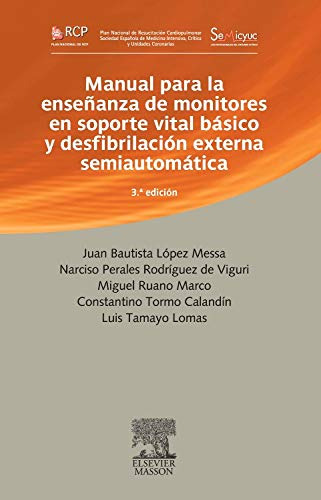 Manual Para La Enseñanza De Monitores En Soporte Vital Básic