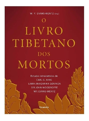 O Livro Tibetano Dos Mortos