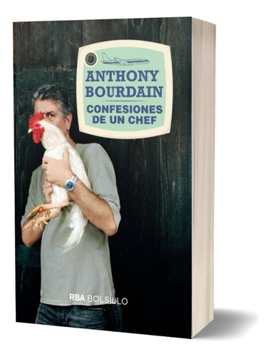 Confesiones De Un Chef / Anthony Bourdain