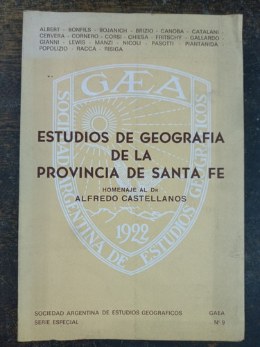 Estudios De Geografia De La Provincia De Santa Fe * Aa.vv. *