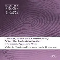 Comprar Libro Gender, Work And Community After De-industrialisati...