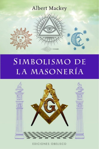 Simbolismo De La Masonería