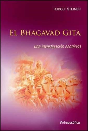 El Bhagavad Gita - Steiner Rudolf - Antroposofica