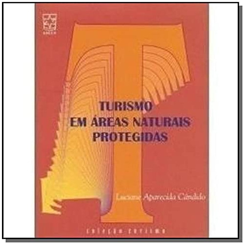 Libro Turismo Em Áreas Naturais Protegidas De Candido Aparec