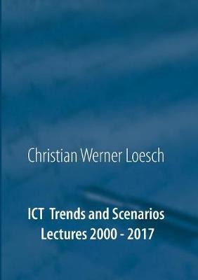 Libro Ict Trends And Scenarios : Lectures 2000 - 2017 - C...