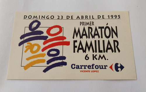 Calco Sticker Orig. 1er Maratón Familiar Carrefour 6km 1995