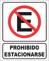 Comprar Señalamiento Letrero Prohibido Estacionarse 40x50 Lamina