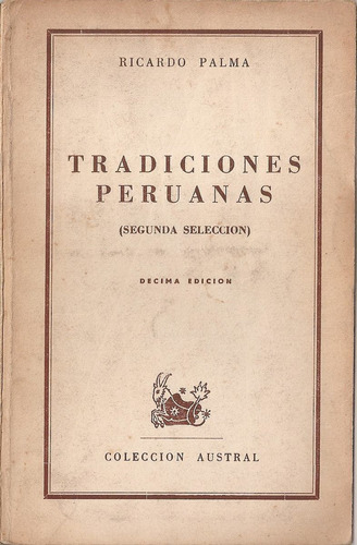 Tradiciones Peruanas - Palma - Austral