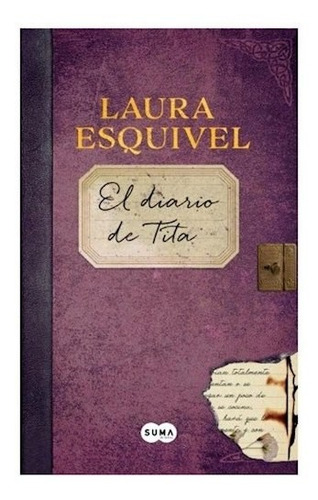 Libro El Diario De Tita De Laura Esquivel