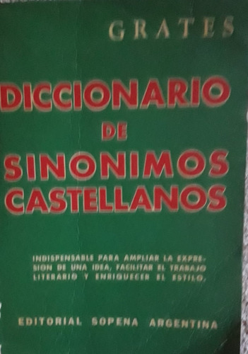  Diccionarios: Castellano/sinónimos/ingles - Son Tres Libros