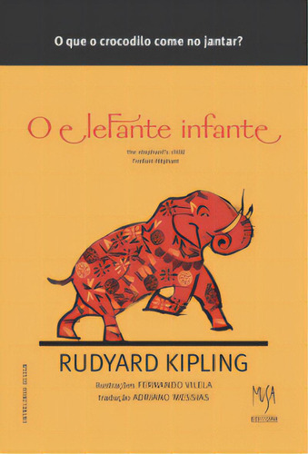 O Elefante Infante - Edição Trilíngue Inglês-português-fran, De Kipling, Rudyard. Editora Musa Em Português