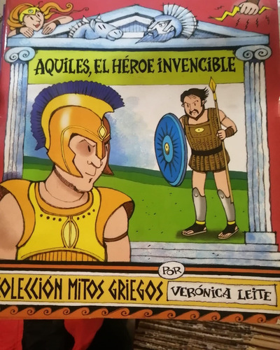 Aquiles, El Héroe Invencible / Verónica Leite / Enviamos