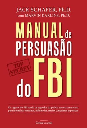 Livro Manual De Persuasão Do Fbi
