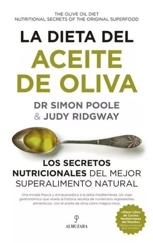 La Dieta Del Aceite De Oliva - Poole/ridgway - Almuzara